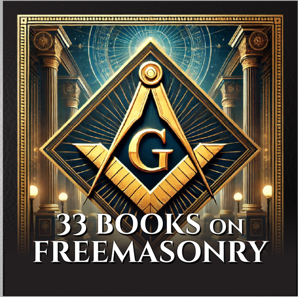 33 Rare Hidden Books on Freemasonry